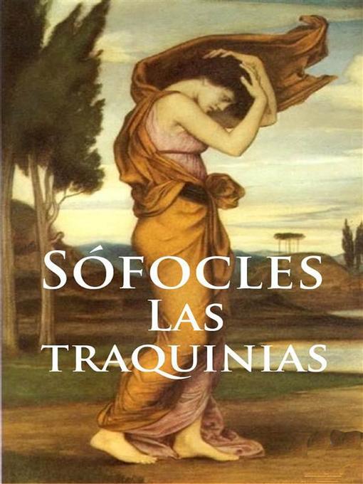 Title details for Las Traquinias by Sófocles - Available